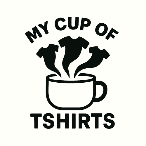 My Cup Of Tshirts